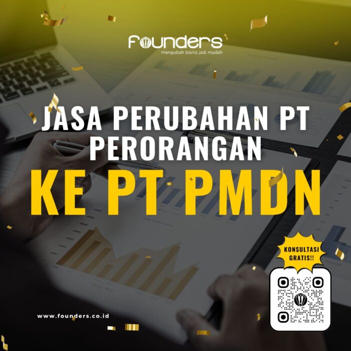 Jasa Perubahan PT Perorangan ke PT PMDN